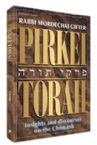 Pirkei Torah: Insights and Discourses on the Chumash 